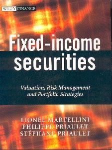Fixed-income Securities: Valuation, Risk Management and Portfolio Strategies