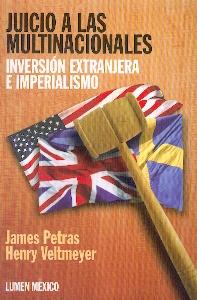 Juicio a las Multinacionales: Inversión Extranjera e Imperialismo.