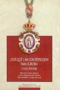 ¿Por que una Constitución para Europa?: 25 Respuestas.