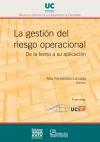 La Gestión del Riesgo Operacional: de la Teoría a su Aplicación