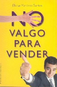 No Valgo para Vender