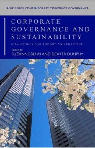 Corporate Governance And Sustainability "Challenges For Theory And Practice"