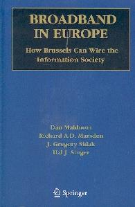 Broadband In Europe: How Brussels Can Wire The Information Society.