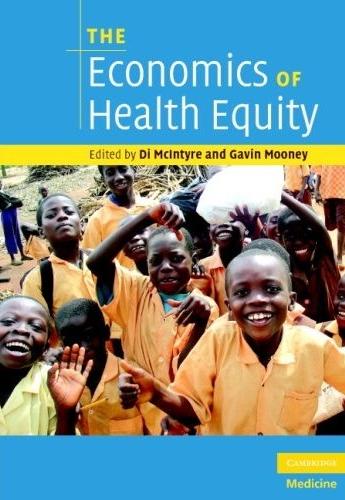 The Economics Of Health Equity