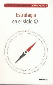 Estrategia en el Siglo Xxi