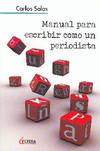 Manual para Escribir como un Periodista