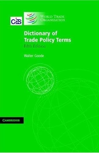 Dictionary Of Trade Policy Terms