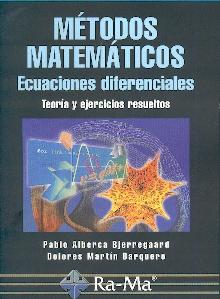 Métodos Matemáticos: Ecuaciones Diferenciales.