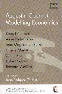 Augustin Cournot: Modelling Economics