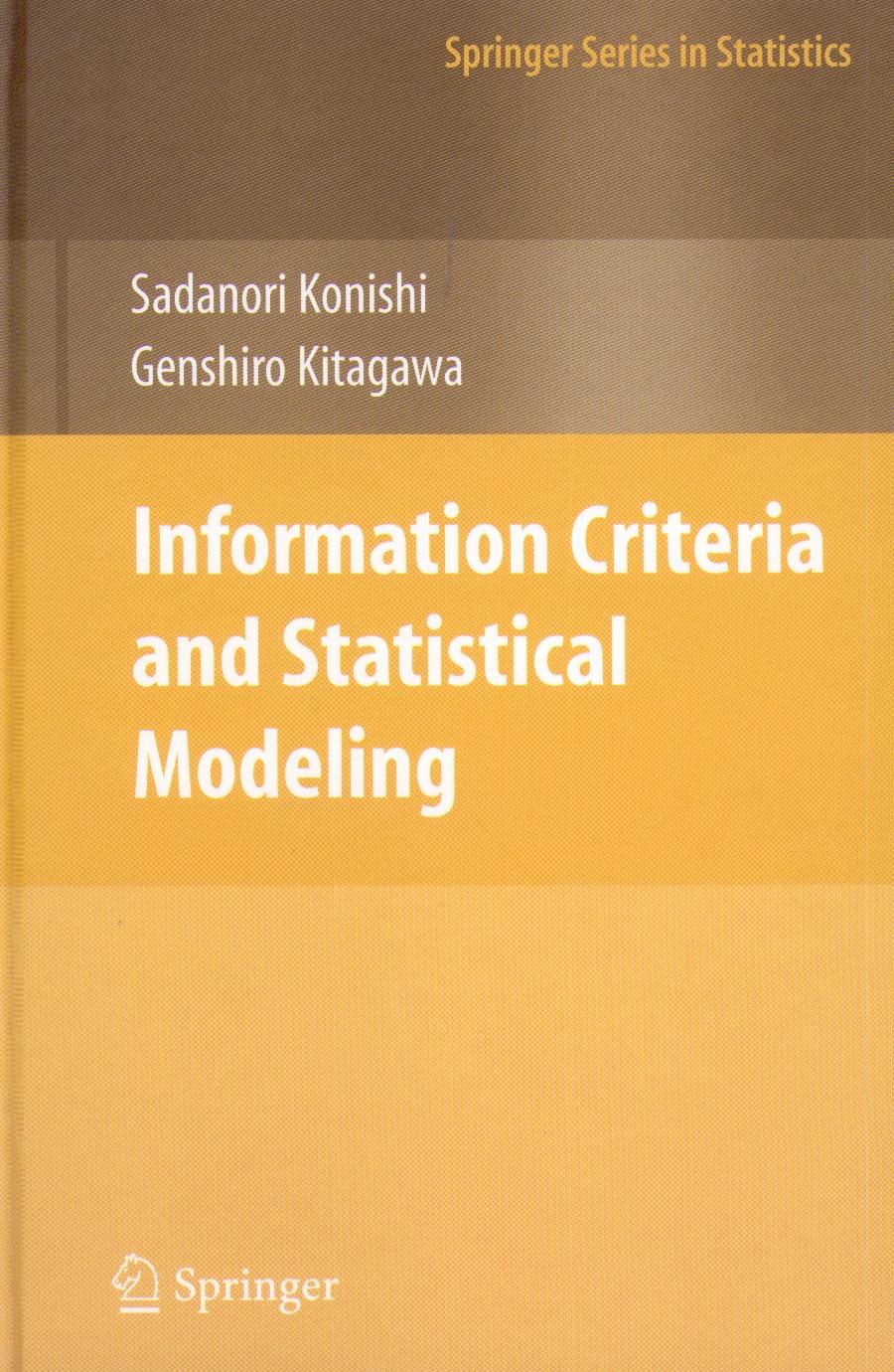 Information Criteria And Statistical Modeling