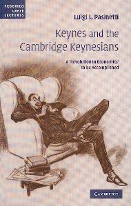 Keynes And The Cambridge Keynesians
