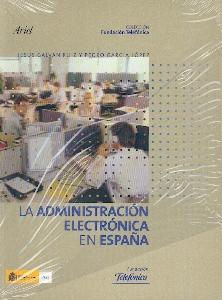 La Administracion Electrónica en España.