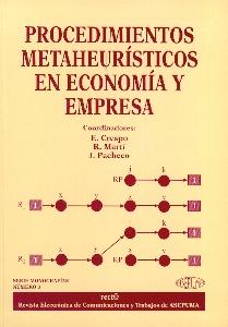 Procedimientos Metaheuristicos en Economia y Empresa.