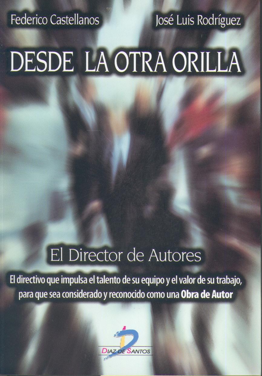 Desde la Otra Orilla.