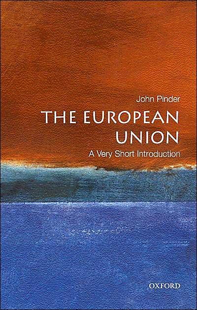 The European Union: a Very Short Introduction