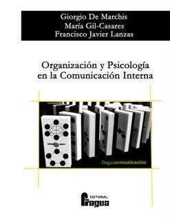 Organización y Psicología en la Comunicación Interna.