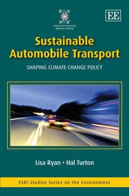 Sustainable Automobile Transport. Shaping Climate Change Policy