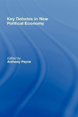 Key Debates In New Political Economy