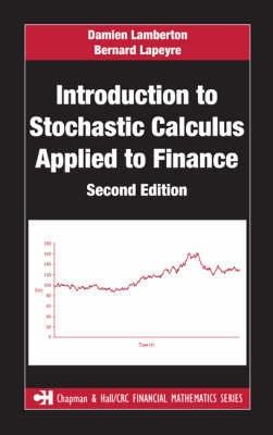 Introduction To Stochastic Calculus Applied To Finance