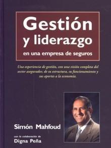 Gestión y Liderazgo en una Empresa de Seguros