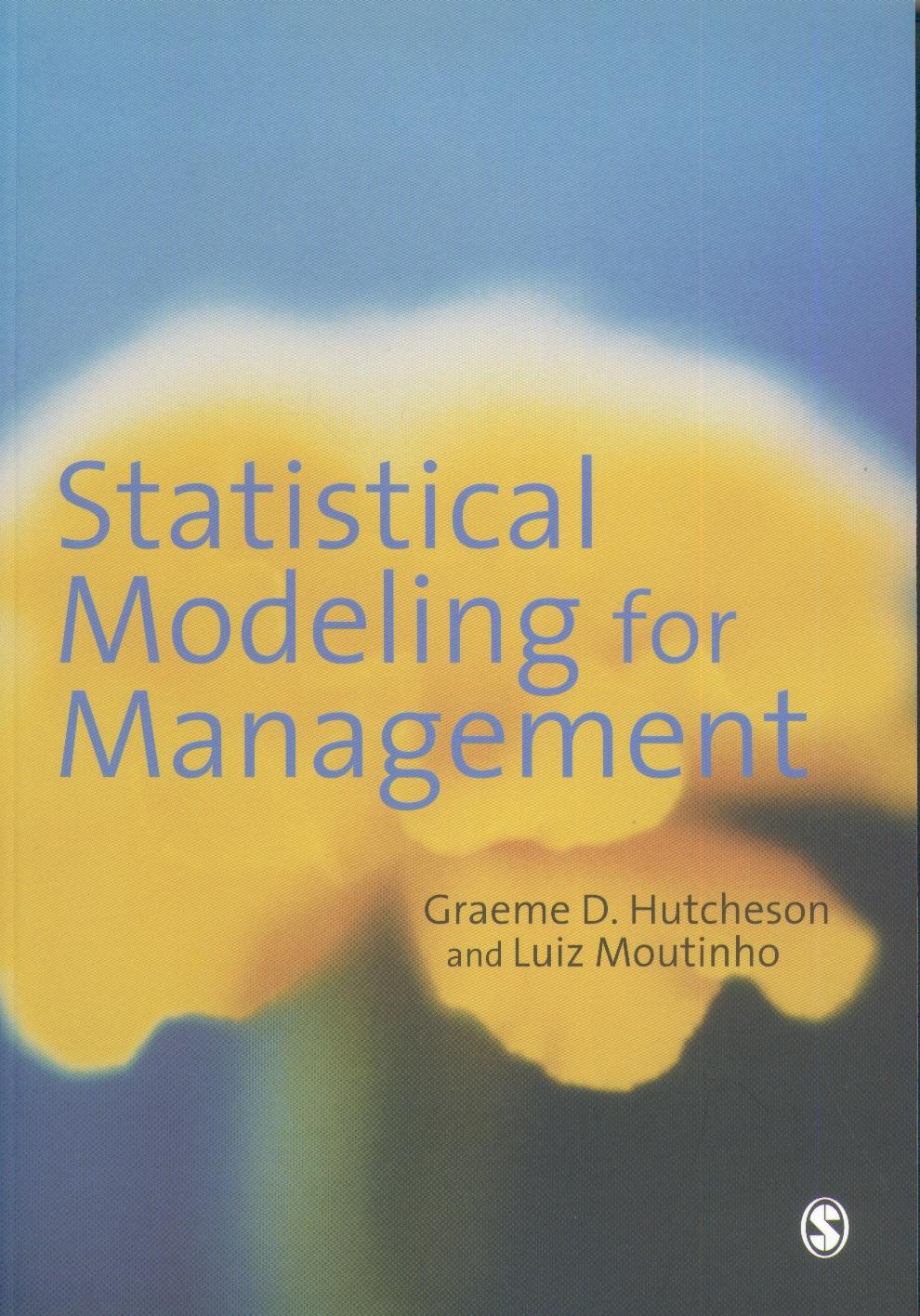 Statistical Modeling For Management