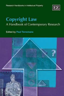 Copyright Law. a Handbook Of Contemporary Research.