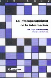 La Interoperabilidad de la Informacion.
