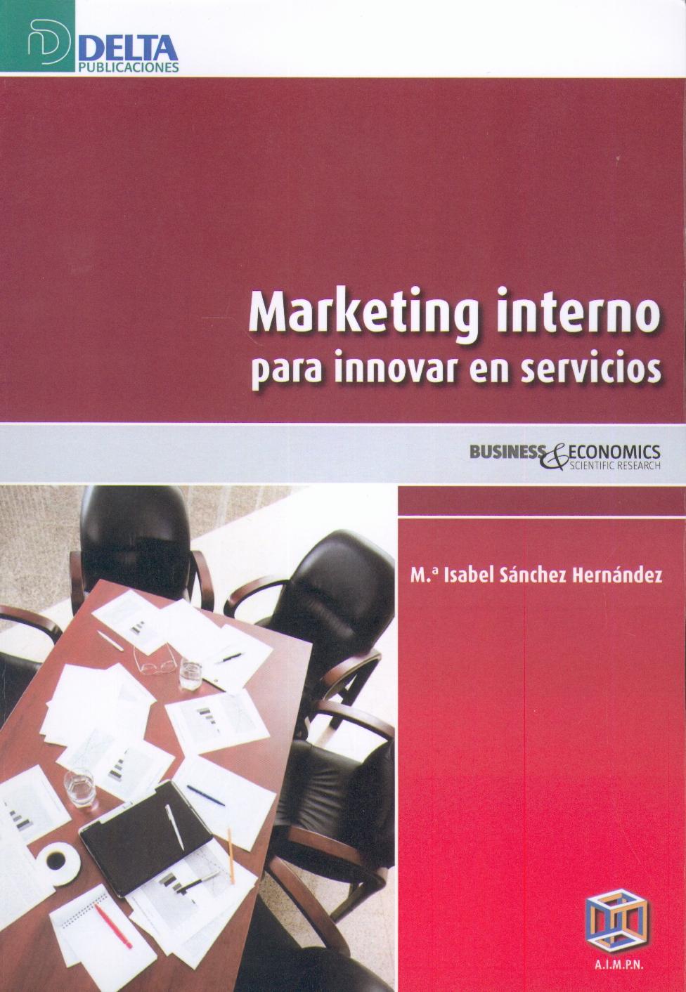 Marketing Interno para Innovar en Servicios.
