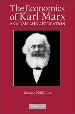 The Economics Of Karl Marx. Analysis And Application