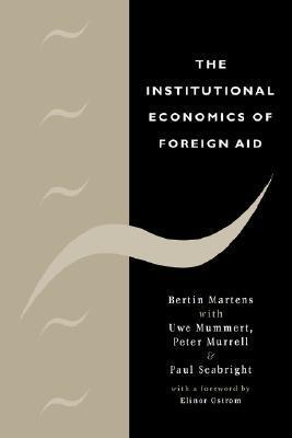 The Institutional Economics Of Foreign Aid
