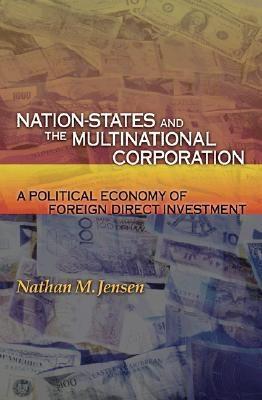 Nation-States And The Multinational Corporation.