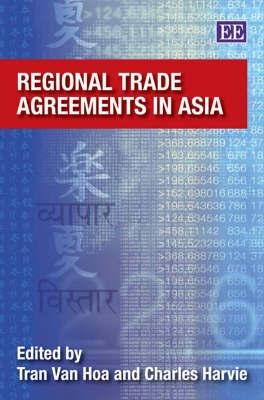 Regional Trade Agreements In Asia.