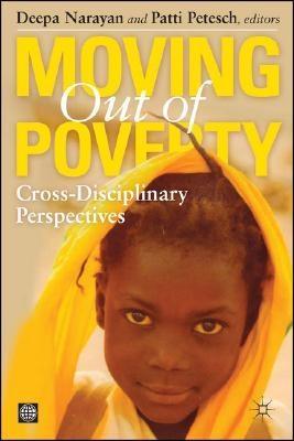 Moving Out Of Poverty. Vol 1: Cross-Disciplinary Perspectives.