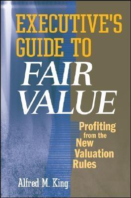 Executive'S Guide To Fair Value.