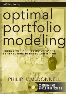 Optimal Portfolio Modeling "Models To Maximize Returns And Control Risk In Excel And R". Models To Maximize Returns And Control Risk In Excel And R Optimal Portfolio Modeling "Models To Maximize Returns And Control Risk In Excel And R". Models To Maximize Returns And Control Risk In Excel And R