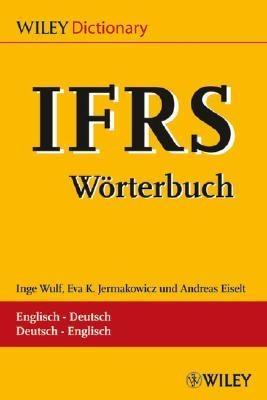 Ifrs-Warterbuch / -Dictionary: Englisch-Deutsch / Deutsch-Englisch. Glossar / Glossary.