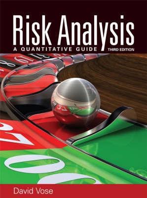 Risk Analysis. a Quantitative Guide.