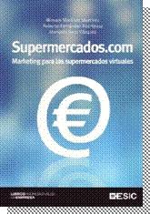 Supermercados.Com. Marketing para los Supermercados Virtuales.