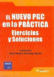 El Nuevo Pgc en la Practica. Ejercicios y Soluciones.