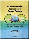 La Bioeconomía: Economía del Tercer Camino.