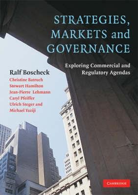 Strategies, Markets And Governance.
