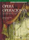 Opera y Operaciones.