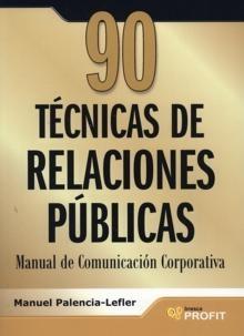 90 Tecnicas de Relaciones Publicas.