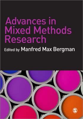 Advances In Mixed Methods Research.