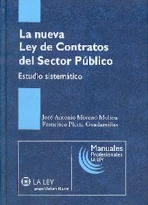 La Nueva Ley de Contratos del Sector Publico. Estudio  Sistematico.