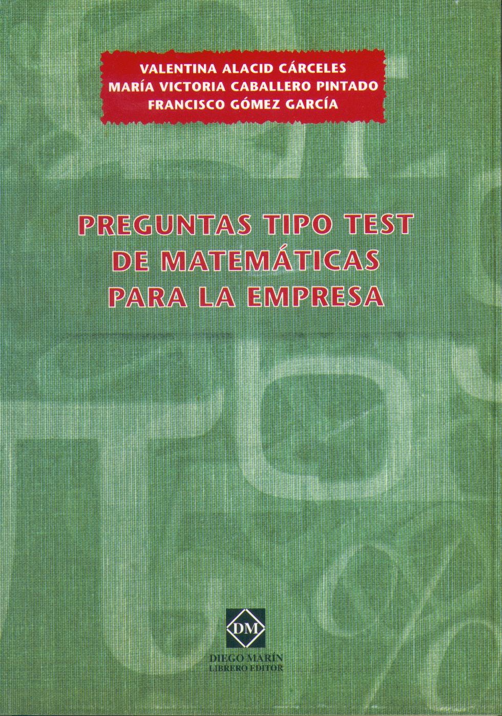 Preguntas Tipo Test de Matemáticas para la Empresa