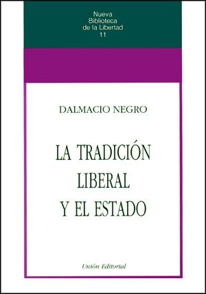 La Tradicion Liberal y el Estado.