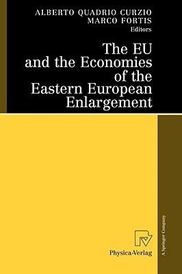 The Eu And The Economies Of Eastern Europen Enlargement