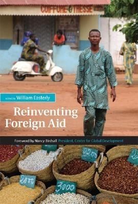 Reinventing Foreign Aid.