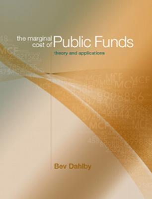 The Marginal  Cost Of Public Funds. Theory And Applications.